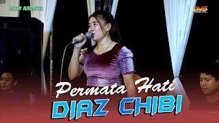 PERMATA HATI  DIAZ CHIBI  OM. ARDISTA 28 LIVE IN PANDAAN JAWA TIMUR