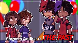 Gregory & Cassie go to THE PAST  FNAF  Afton Family  Canon AU  GL2