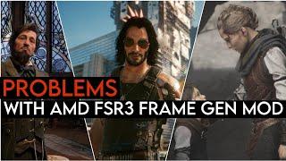 Problems With AMD FSR 3 Frame Generation Mod 