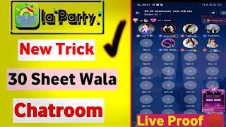 Olaparty New 30 Sheet Wala Chatroom Kaise Le   Work  Live Proof   Ye Sahi h Ya Galat  