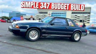 Simple CHEAP 11 Second DRAG CAR  347 NA FoxBody Notchback Build