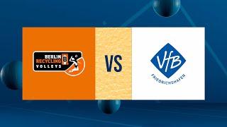 BERLIN RECYCLING Volleys - VfB Friedrichshafen 1. Volleyball Bundesliga Finale 1 Playoffs 2024