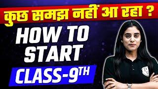 Complete Roadmap on How to Start Class 9th   Full Year Long Strategy For Students 