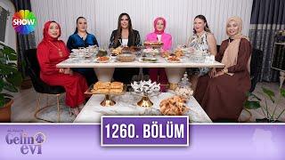 Aslı Hünel ile Gelin Evi 1260. Bölüm  25 Mart 2024