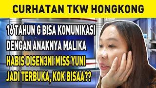 16 TAHUN G BISA KOMUNIKASI DENGAN ANAKNYA MALIKA HABIS DISEN3NI MISS YUNI JADI TERBUKA KOK BISAA⁉️