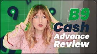 The B9 App Your New Cash Advance Lifesaver? In-Depth Review 