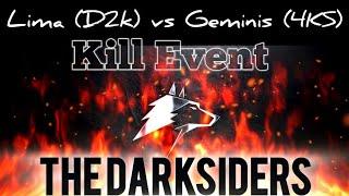 Lima D2k 347 vs Geminis 4KS 358 - Kill Event