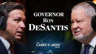 Ron DeSantis on the Larry Arnn Show