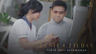 Lesti & Fildan - Lebih Dari Selamanya  Official Video Clip