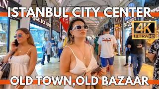 ISTANBUL TURKEY CITY CENTER 4K WALKING TOUR OLD TOWN MARKETSSHOPSGRAND BAZAAREMINONU STREET FOODS