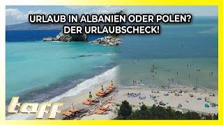 Albanien vs polnische Ostsee Welcher Urlaubsort überzeugt mehr? Teil 2