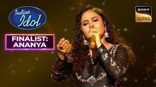 Ananya ने O Saathi Re जैसा Tough Song गाया Effortlessly  Indian Idol 14  Finalist Ananya