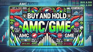 AMC & GME - THE EFFECTS OF BUY AND HODL