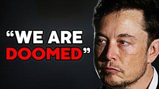 Elon Musk Things Become Terrifying Pay Attention
