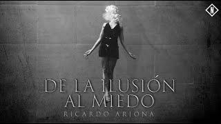 Ricardo Arjona - De la Ilusión al Miedo Official video