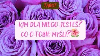 Kim dla niego jesteś? Co o Tobie myśli? #tarot #wiadomośćodniego #przekaz #czytaniezkart #bp #tf