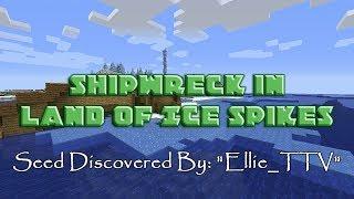 SHIPWRECK IN LAND OF ICE SPIKES 1.13.2 Minecraft Seed