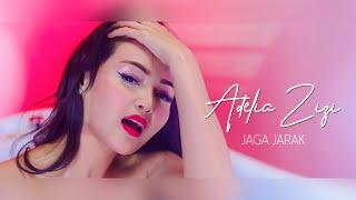 ADELIA ZIZI - Jaga Jarak Official Music Video