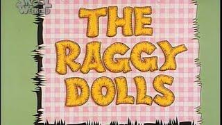 The Raggy Dolls - Intro & Credits CITV Old Skool Weekend