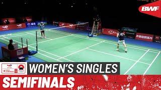 BWF World Championships 2022  Chen Yu Fei CHN 4 vs. Tai Tzu Ying TPE 2  SF