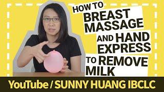 How to Massage and Hand Express to Remove Your Milk  Informative