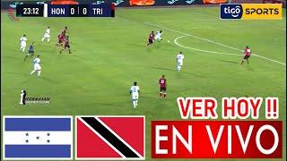 Honduras vs. Trinidad y Tobago En Vivo Donde Ver A Que Hora Juega HONDURAS VS TRINIDAD Y TOBAGO