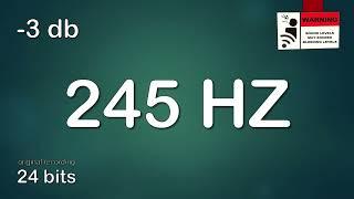 245 Hz prueba de sonido 245 Hz- prueba de audio 245 Hz- 245 Hz Test Tone Sine wave