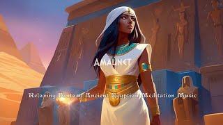 Amaunet  Fantasy Ancient Egyptian Meditation Ethereal Relaxing Music  Mix Duduk Triangle Ney