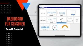 TagoIO Tutorial - Ein Dashboard für LoRaWAN Sensoren