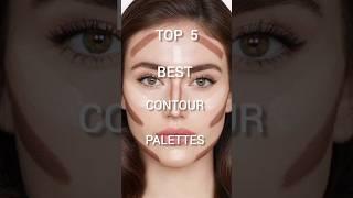 TOP 5 BEST CONTOUR PALETTES #palette #contour #viral #trending #viralshorts #trendingshorts #2023