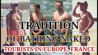 Mandi Telanjang NAKED BATH Tourists In EUROPE FRANCE Especially On the BEACH #Manditelanjang #Nude