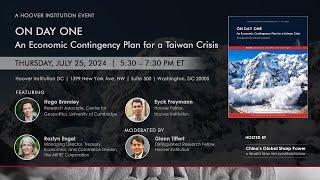 On Day One An Economic Contingency Plan For A Taiwan Crisis  Hoover Institution