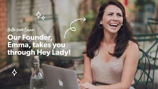 Emma Introduces Hey Lady - a community that helps women succeed in English