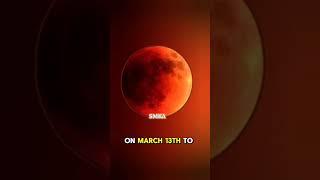 The next blood moon will occur on March 1314 2025