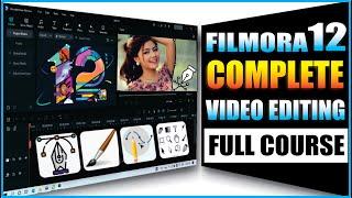 Filmora 12 Tutorial - Complete Video Editing Tutorial For Beginners  Wondershare Filmora 12