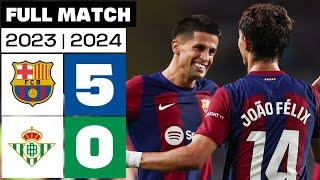 FC Barcelona 5-0 Real Betis  PARTIDO COMPLETO  LALIGA EA SPORTS 202324