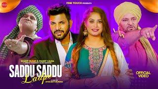 Saddu Saddu Ladpe   Sharif Dildar Ft. Mandy Kalra  Punjabi Songs 2023 @FinetouchDesiTadka