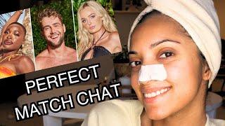 chatty nighttime routine - lets talk about Perfect Match Season 2