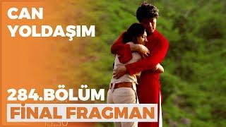 Can Yoldaşım 314. Bölüm Final Fragmanı - 9 Haziran Perşembe