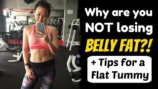 Not Losing Belly Fat? Watch this +Flat Belly Tips  Joanna Soh