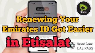 How to renew Etisalat sim card with UAE PASS  UAE PASS se Etisalat ki sim kaise renew kare