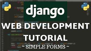 Django Tutorial - Simple Forms