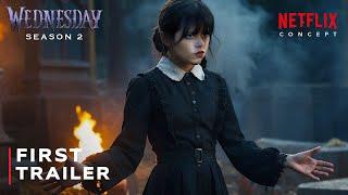 Wednesday Addams  Season 2 First Trailer  Netflix New