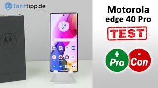 Motorola edge 40 Pro  Test des neuen High-End Flaggschiff-Smartphones von Motorola