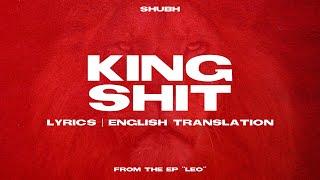 King Shit - Shubh LyricsEnglish Meaning