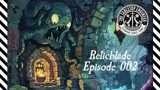 Relicblade Solo - Episode 2