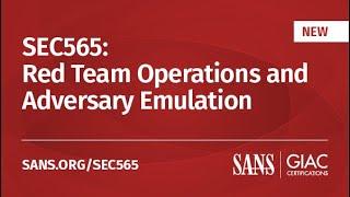 Learn About SEC565 Red Team Operations and Adversary Emulation