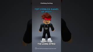 TOP 5 ROBLOX GAMES OF 2023   