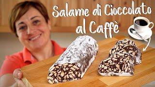 SALAME DI CIOCCOLATO AL CAFFÈ Fatto in Casa da Benedetta - Ricetta Facile Senza Uova