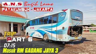 Part 6 30 Jam ANS Bugih Lamo Payakumbuh - Jakarta